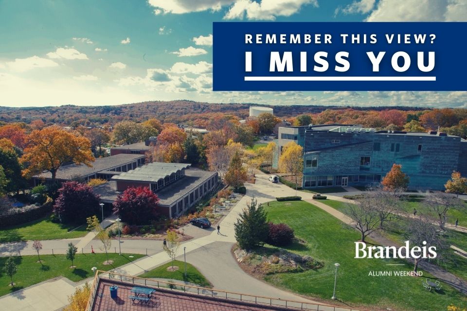 Aerial view of campus with text overlay: Remember this view? I miss you.