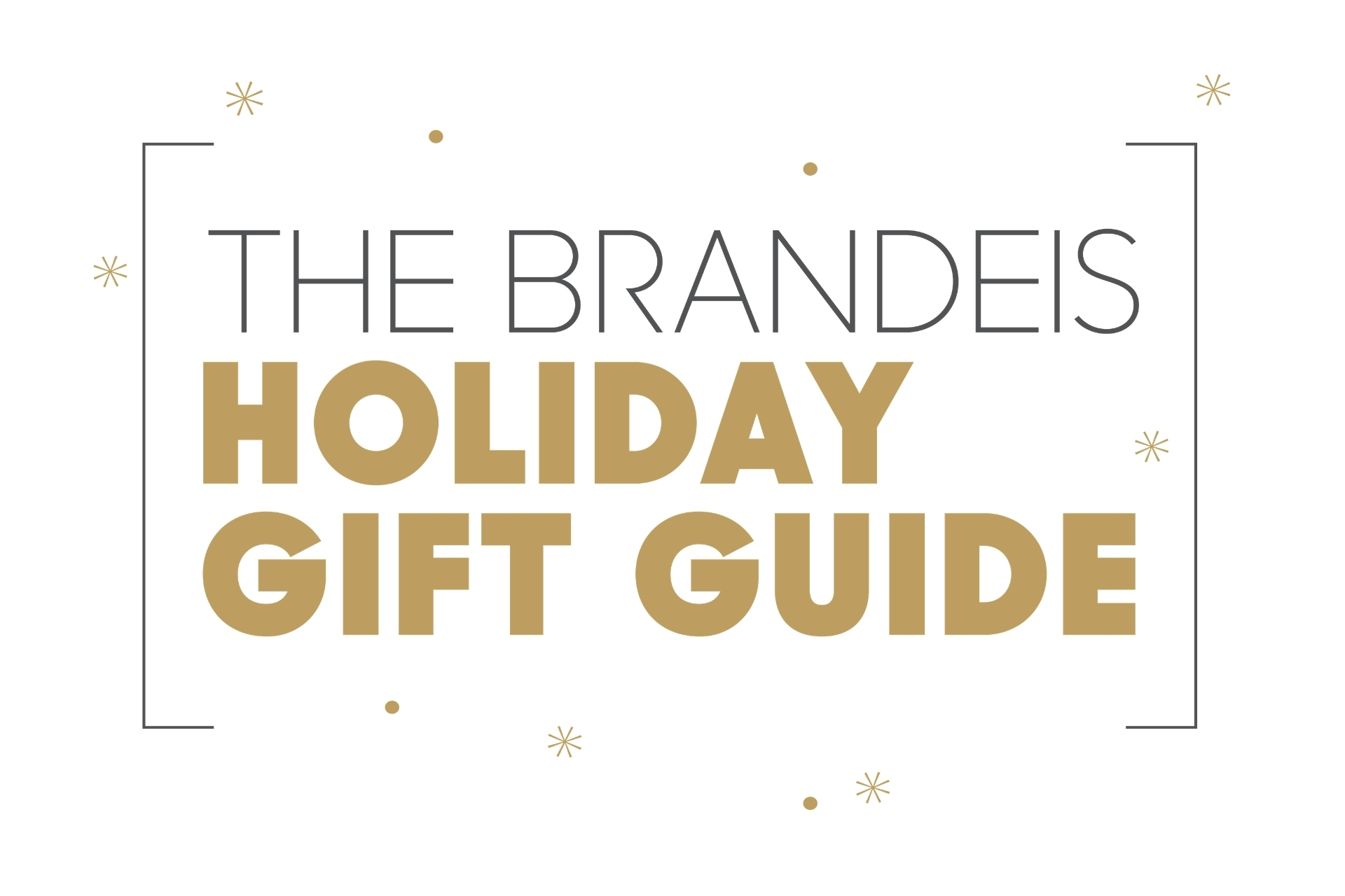 brandeis holiday gift guide with snowflakes and dots