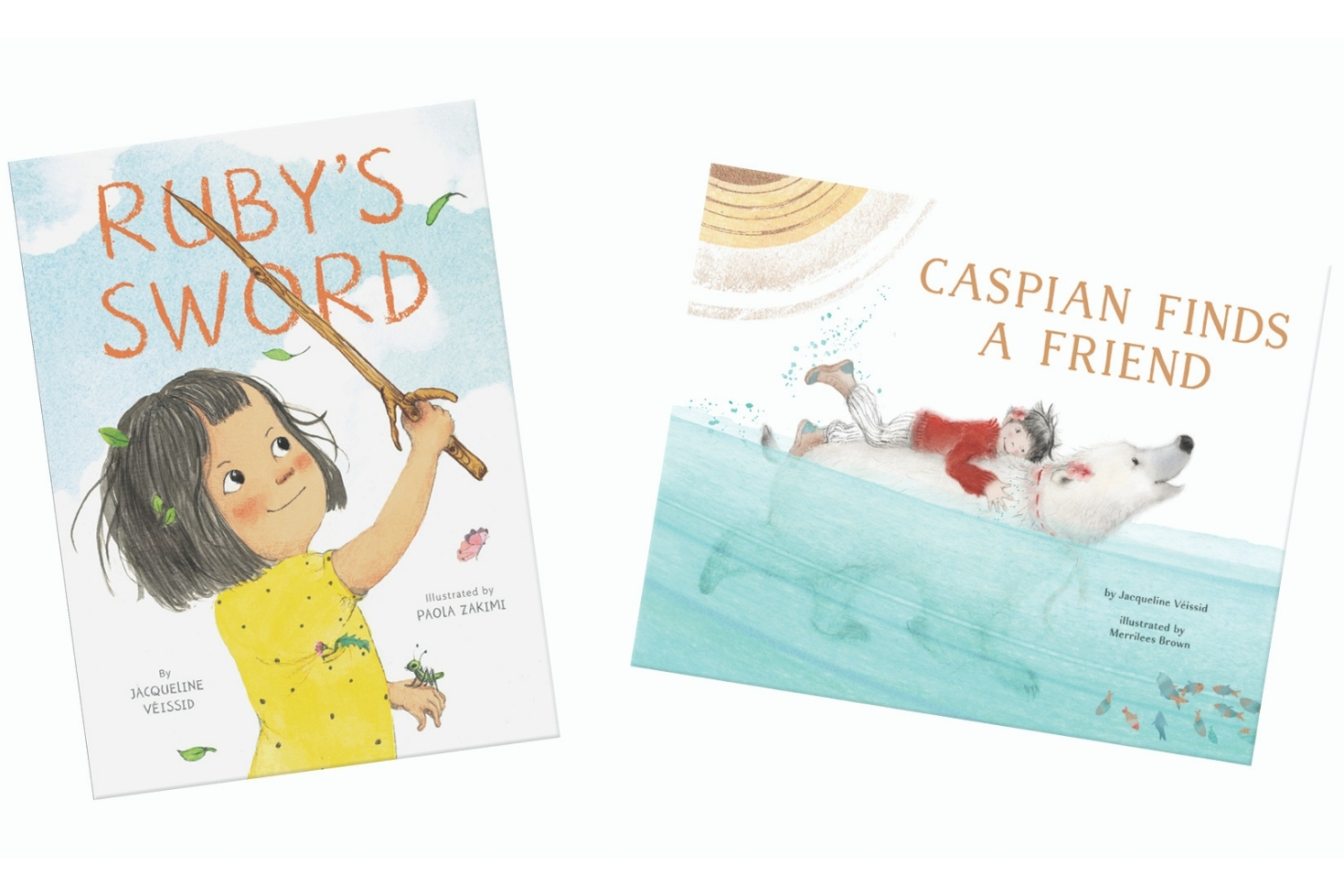 Two children's books "Ruby's Sword" and "Caspian Finds a Friend"