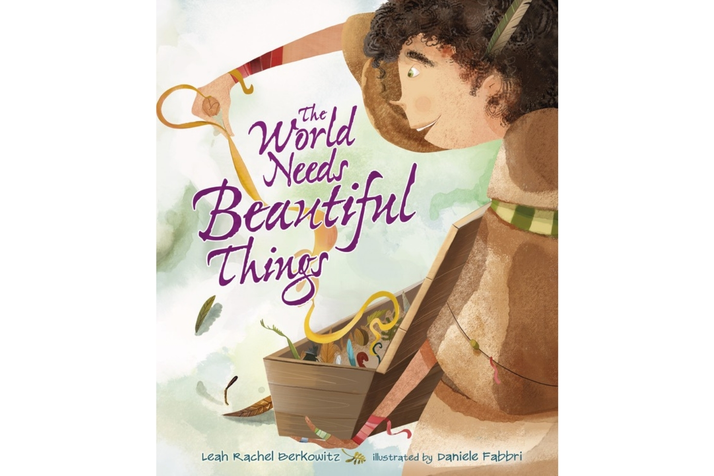 Cover of children's book "The World Needs Beautiful Things"