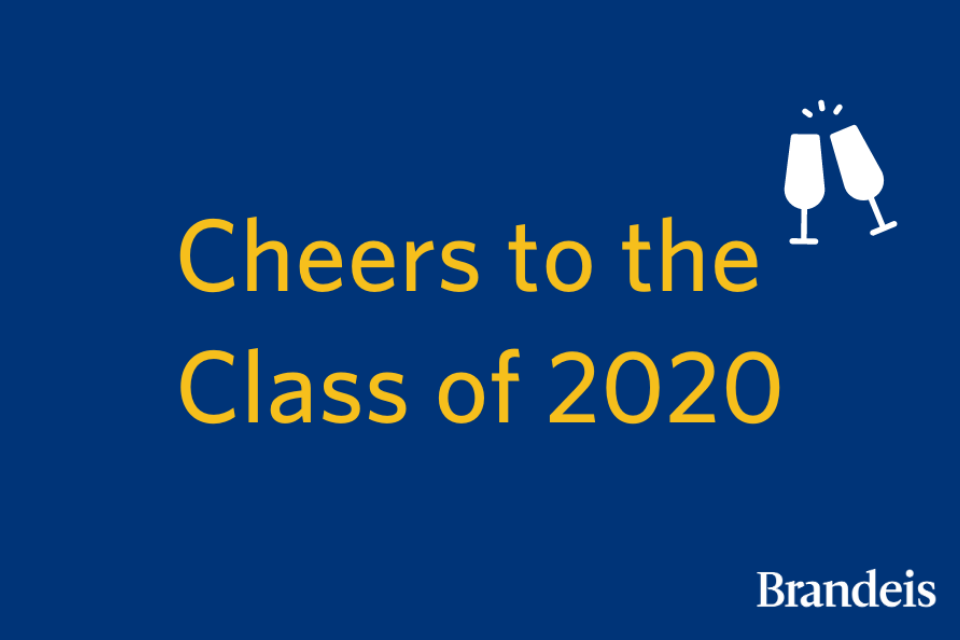 White champagne flutes on blue background with text that reads: "Cheers to the Brandeis Class of 2020"