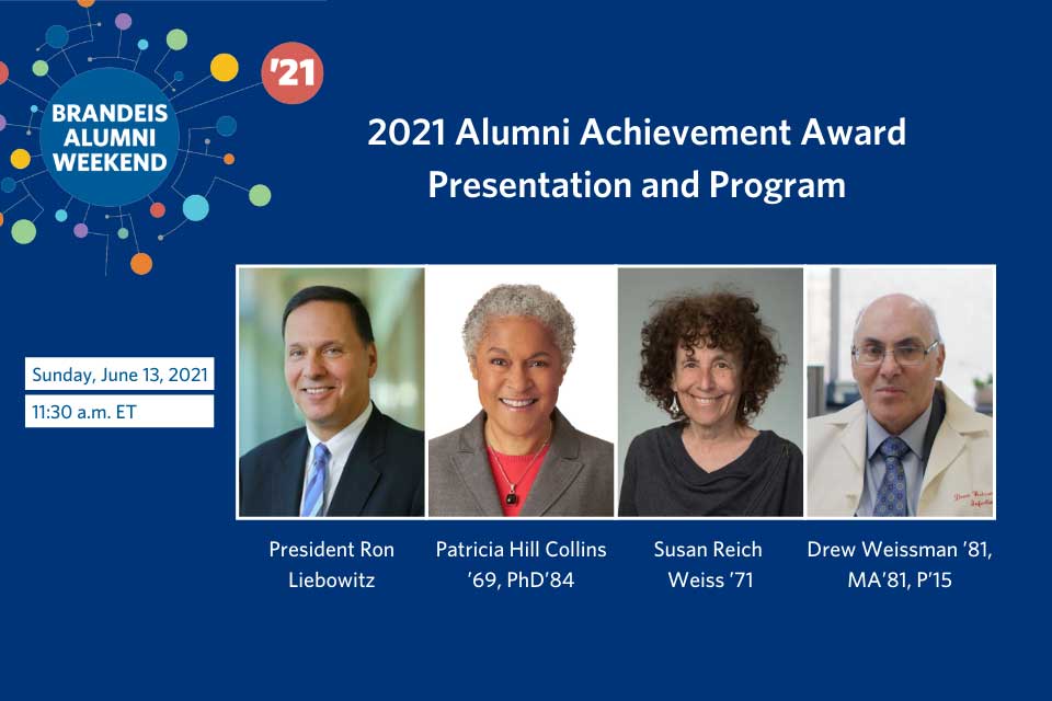 Text: 2021 Alumni Achievement Award Presentation and Program above photos of President Ron Liebowitz and the three 2021 AAA winners