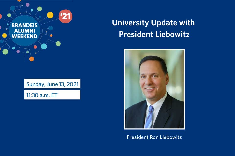 Photo of President Ron Liebowitz below text "University Update with President Liebowitz"